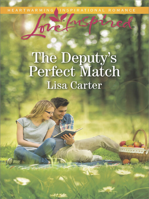 Title details for The Deputy's Perfect Match by Lisa Carter - Available